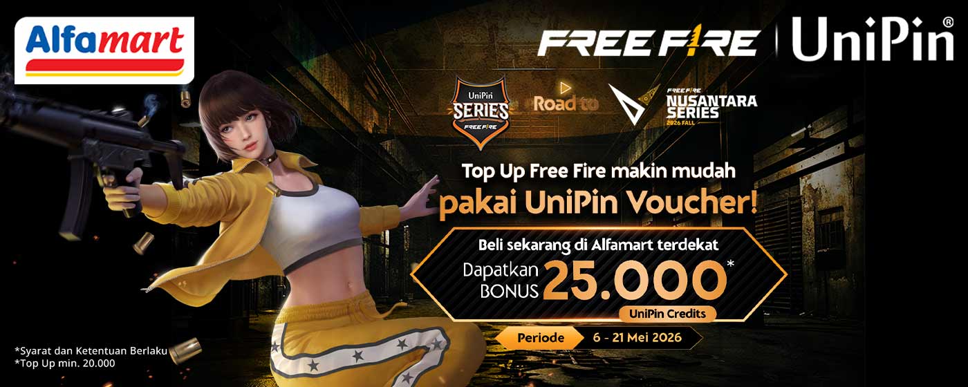 ROAD TO FFNS 2026 FALL DIMULAI! Top Up Free Fire pakai Voucher UniPin dari Alfamart, Bonus hingga 25.000 UniPin Credits
